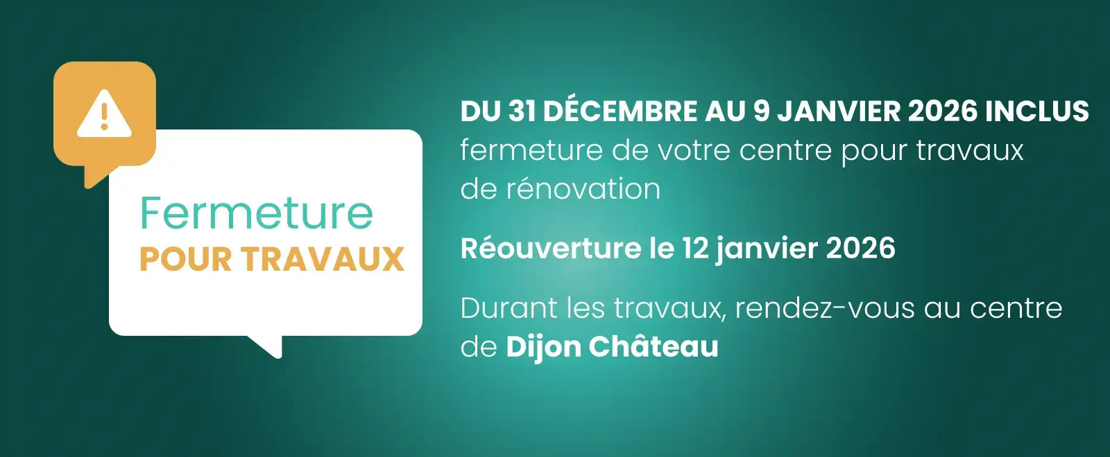 Fermeture pour travaux